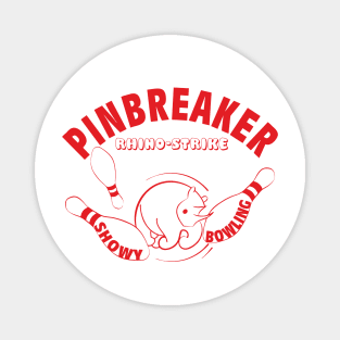 Pinbreaker - Rhino-Strike (red print) Magnet